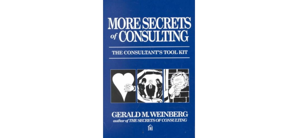More secrets of consulting
